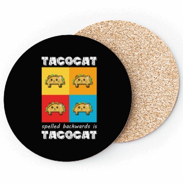 Discover Funny Taco Cat Tacocat Spelled Backwards Palindrom Coasters