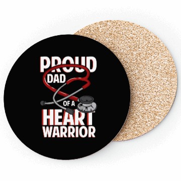 Discover Proud Dad Of A Heart Warrior Coronary Disease CHD Coasters