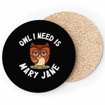 Discover Stoner Owl Stoned Owl Mary Jane night bird Coasters