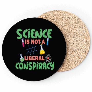 Discover science not conspiracy science conspiracy Coasters