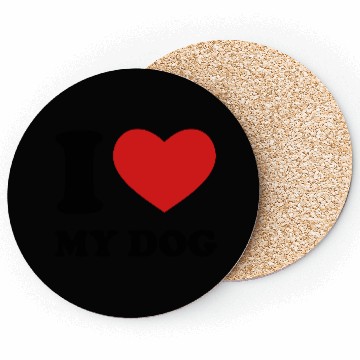 Discover I Love My Dog Coasters