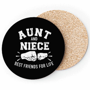 Discover Aunt and niece friends for life Coasters