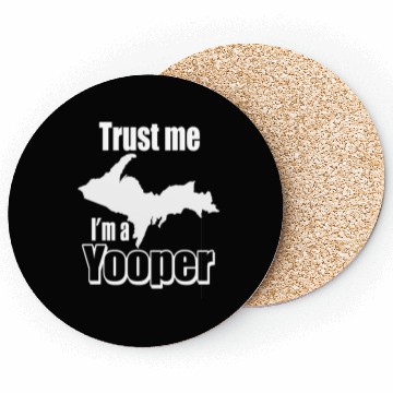 Discover Upper Peninsula Michigan Yooper T gift idea Coasters