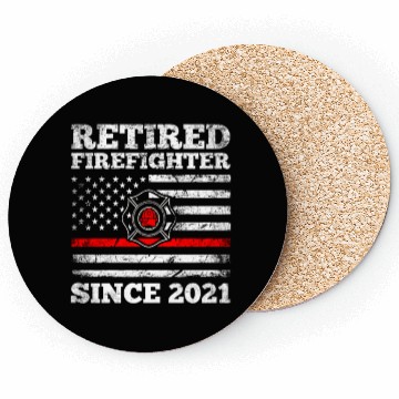 Discover Retired Firefighter Since 2021 Coasters