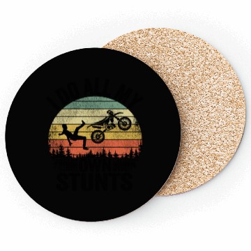 Discover I Do All My Own Stunts Funny Motocross Coasters