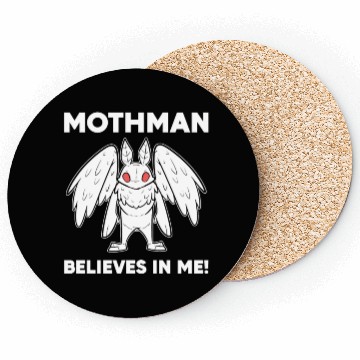 Discover Mothman Believes In Me Coasters