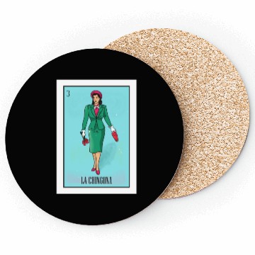 Discover La Chingona The Bad Ass Woman Card Mexican Lottery Coasters