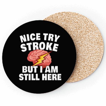 Discover STROKE SURVIVOR GIFT IDEA nice try stroke Coasters