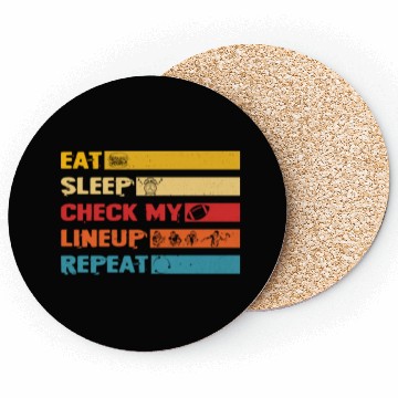 Discover Fantasy Football Eat Sleep Check My Lineup Coasters