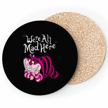Discover Cheshire Cat Were all Mad Here Cat 1669 Coasters