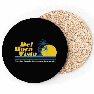 Discover Del Boca Vista Retirement Community Funny No 2376 Coasters