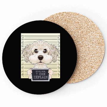 Discover Dear Mom I Can Explain I Bichon Frise Mom I Bichon Coasters