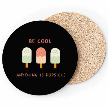 Discover BE COOL Coasters