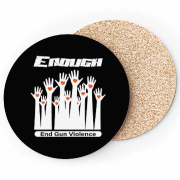 Discover Wear Orange Enough End Gun for peace Classic Coasters