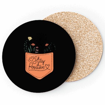 Discover Stay positive sublimation Coasters