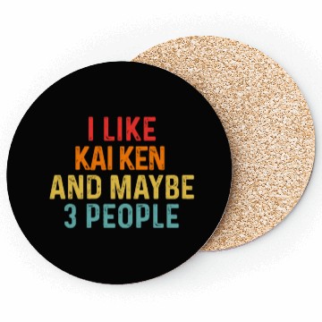 Discover I Like Kai Ken And Maybe 3 People Dog Lover Retro Coasters
