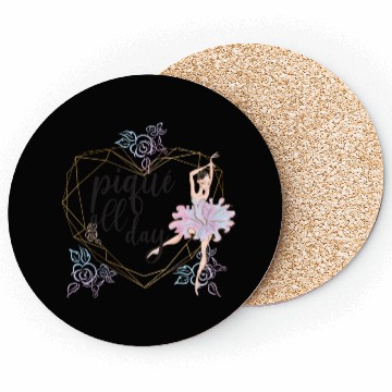 Discover Ballet Dancer Life Proud Ballerina Ballet Dance Coasters