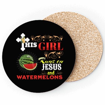 Discover this Girl Runs On Jesus And Watermelons Coasters