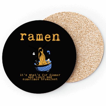 Discover Ramen, For Dinner And Lunch And Breakfast 3 Coasters