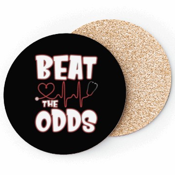 Discover Beat The Odds Funny Nurse Sarcasm Saying Coasters