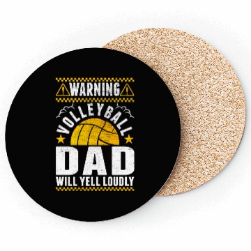 Discover Loud Yelling Volleyball Dad Coasters