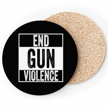Discover End gun violence, No more silence Coasters
