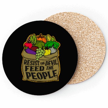 Discover Resist the Devil Feed the People Coasters