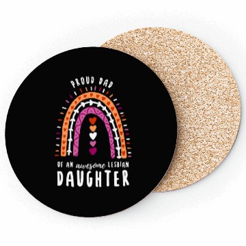 Discover Proud Dad Lesbian Daughter Rainbow Coasters