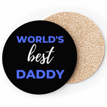 Discover World's Best Daddy Coasters