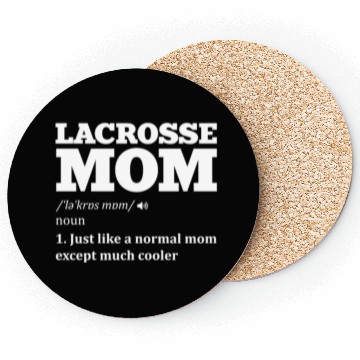 Discover Lacrosse mom definition Sports Lover Athlete Quote Coasters
