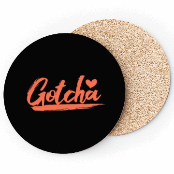 Discover Gotcha Heart Adoption Coasters