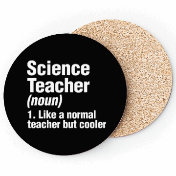 Discover Science Teacher Definition Back To School Scientis Coasters