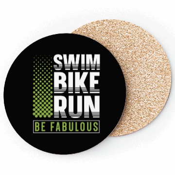 Discover Swim Bike Run Be Fabulous Triathlon Athlete Swim Coasters