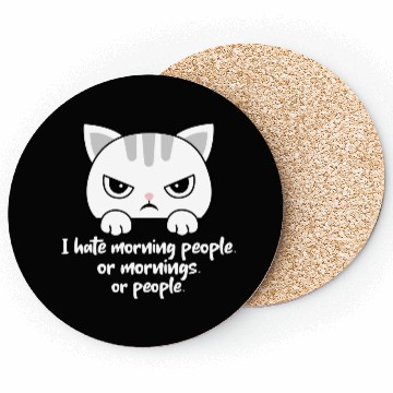 Discover I hate morning people... Morning Grumpy Cat Coasters