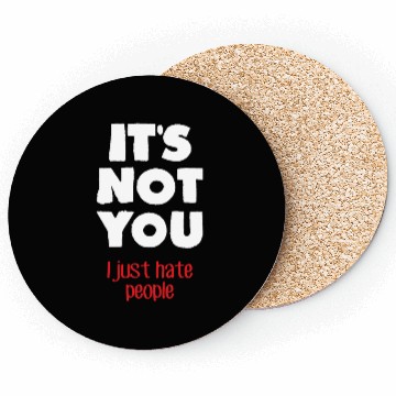 Discover I hate people (dark) Coasters