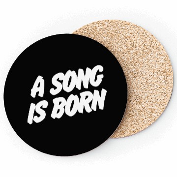 Discover A Song Is Born Coasters