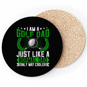 Discover Golf Dad Just Like a Normal Dad - Funny Quotes Coasters