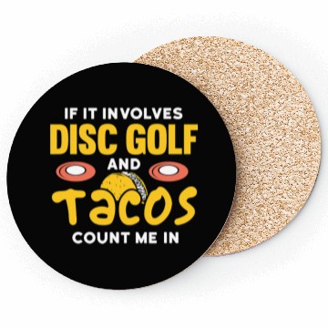 Discover if it involves disc golf and tacos count me in Coasters