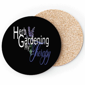 Discover Herb Gardening my Therapy Coasters