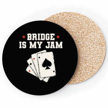 Discover Bridge is my jam Design for a Bridge Nerd Coasters