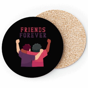 Discover Cool Friends forever Coasters for friendship day to you