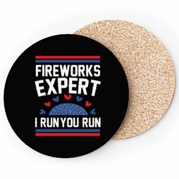 Discover Fireworks Expert I Run you Run Coasters