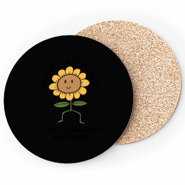 Discover Grow Old Become A Sunflower Coasters