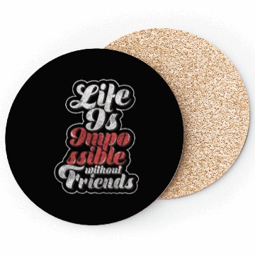 Discover Friends Love Family Coasters