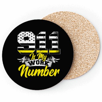 Discover 911 Is My Work Number Police Dispatcher Thin Coasters