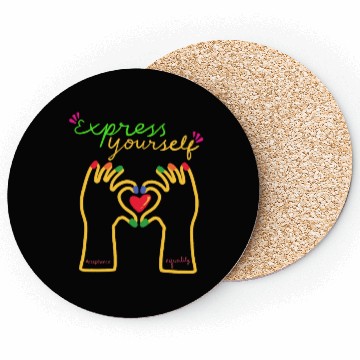 Discover express yourself- Pride quote lgbt community Coasters