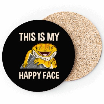 Discover This Is My Happy Face for Bearded Dragon Lover Coasters