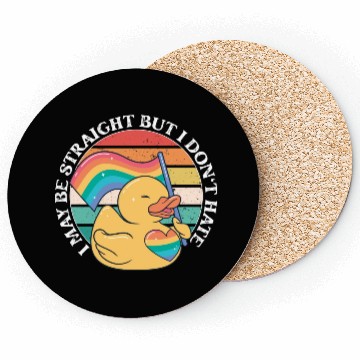 Discover LGBTQ Duck I May Be Straight But I Don't Hate Coasters