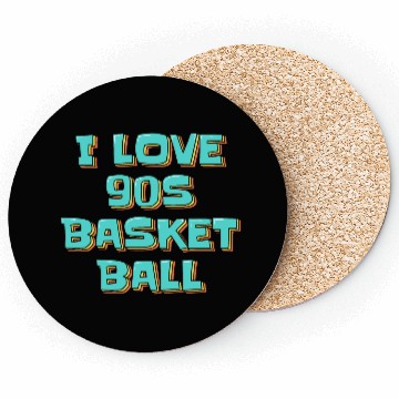 Discover I Love 90s Basketball Coasters