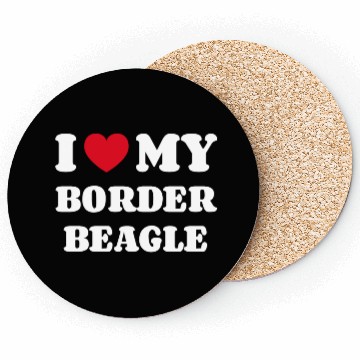 Discover I Love My Border Beagle Coasters